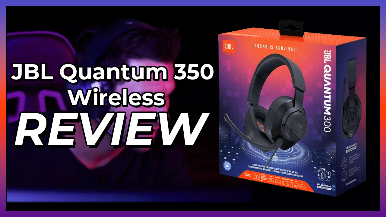 Review: JBL Quantum 350 Wireless Gaming Headset Sound, Unbeatable Value Nickbait